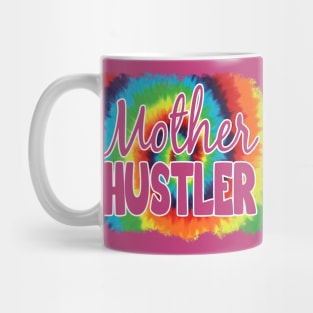 Mother Hustler Mug